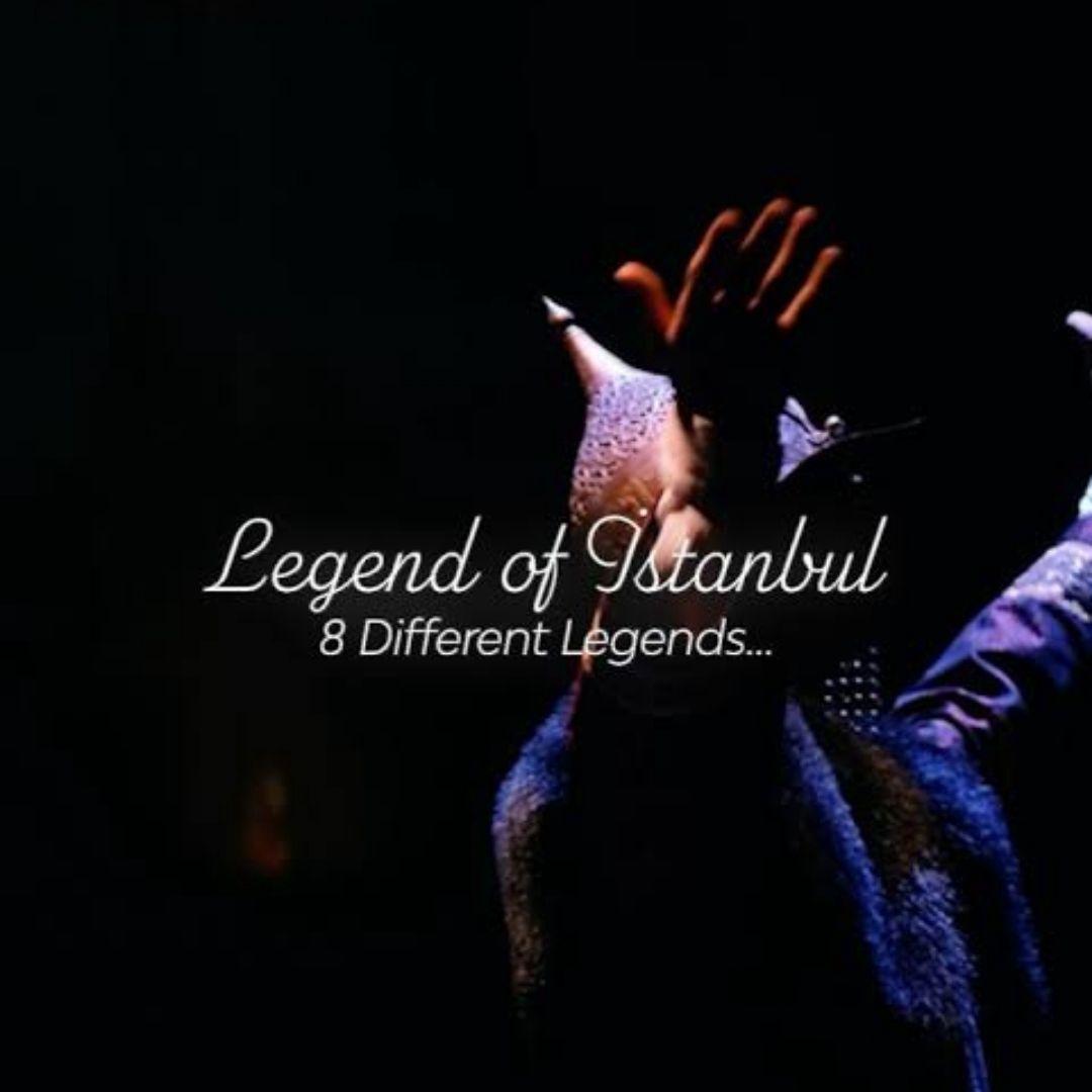 Legends of Istanbul G&ouml;sterileri