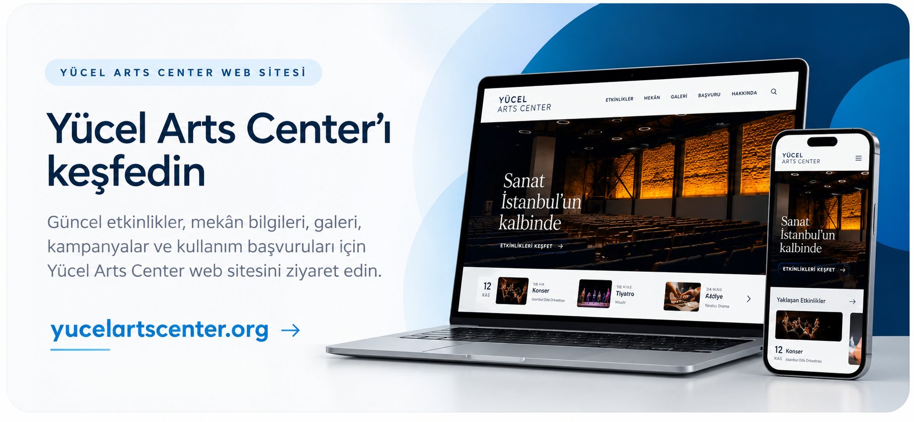 Y&uuml;cel Arts Center web sitesini keşfedin