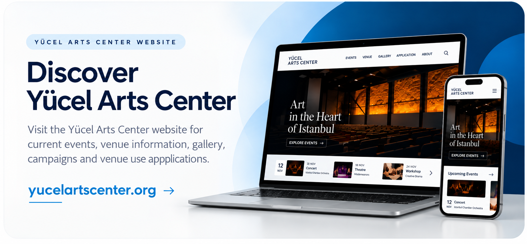 Discover the Y&uuml;cel Arts Center website